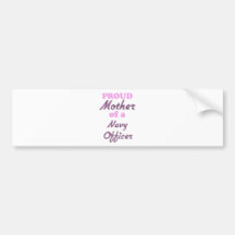 Proud Mother of a Navy Officer Bumper Sticker
