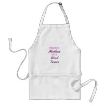 Proud Mother of a Wood Turner Aprons