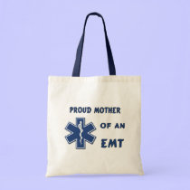 Proud Mother Of An EMT bags