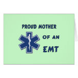 Proud Mother Of An EMT Card