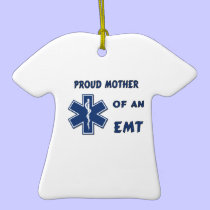 Proud Mother Of An EMT ornaments