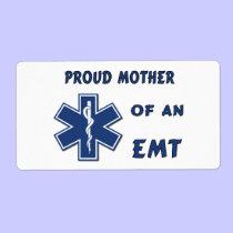 Proud Mother Of An EMT labels