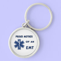 Proud Mother Of An EMT keychains