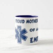 Proud Mother Of An EMT mugs