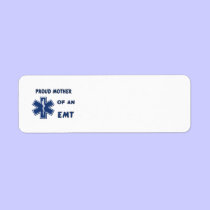 Proud Mother Of An EMT labels
