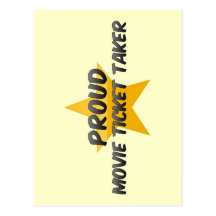 Proud Movie Ticket Taker Postcards