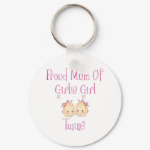 Proud Mum of Girl Twins keychains