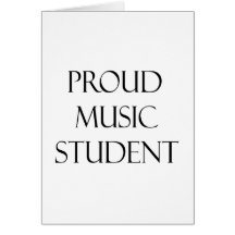 Proud Music Student Greeting Card