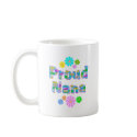 Proud Nana mugs by TLArnold5 Proud Nana mugs