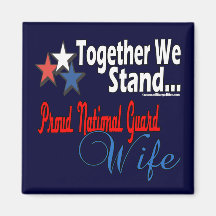Proud national Guard Wife Magnet