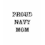 PROUD NAVY MOM T SHIRTS