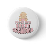 PROUD NEW Great Grandma T-Shirt Buttons