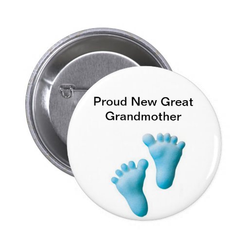 Proud New Great Grandmother Buttons Zazzle