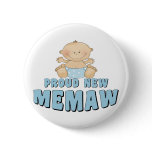 PROUD NEW Memaw T-Shirt buttons