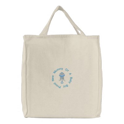 Proud New Mommy Of A Baby Boy Embroidered Bag by EmbroideredGifts4You