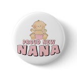 PROUD NEW Nana T-Shirt Pins