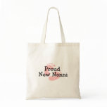 Proud New Nonni Baby Girl Footprints Tote Bags