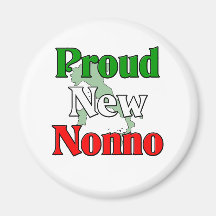 Proud New Nonno (Italian Grandfather) Fridge Magnets