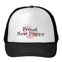 Proud New Poppy Baby Girl Footprints Trucker Hats