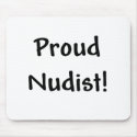 Proud Nudist mousepads