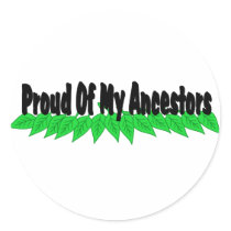 Proud Of My Ancestors stickers by Mrscookie Proud Of My Ancestors stickers