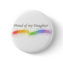 Proud of my Daughter buttons