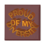 Proud of My Diversity Magnet