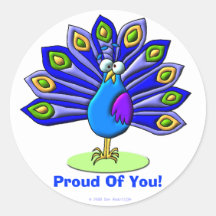 Proud Of  You! Round Stickers
