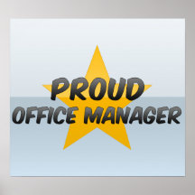 Proud Office Manager Posters