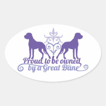 Proud owned by A great dane PUR-polarizes Stickers