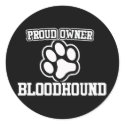 Proud Owner of a Bloodhound stickers