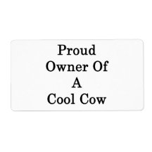 Proud Owner Of A Cool Cow Personalized Shipping Labels