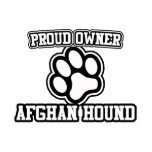 Proud Owner of an Afghan Hound Shirts