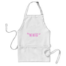 Proud Owner Of Big Boobs aprons