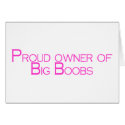Proud Owner Of Big Boobs cards