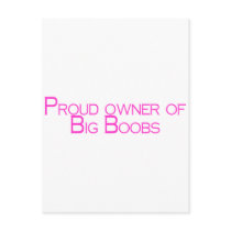 Proud Owner Of Big Boobs postcards