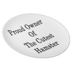 Proud Owner Of The Cutest Hamster Party Plate