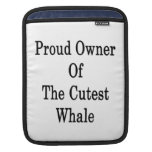 Proud Owner Of The Cutest Whale iPad Sleeves