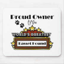 Proud Owner World's Greatest Basset Hound Mouse Pad