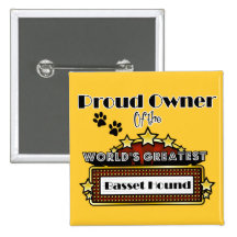 Proud Owner World's Greatest Basset Hound Pin
