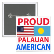 Proud Palauan American Pinback Button