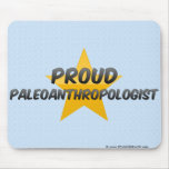 Proud Paleoanthropologist Mousepads