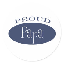 proud papa stickers by Family4Forever proud papa stickers