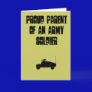 Proud Parent - Army Greeting Card