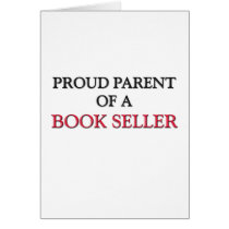 Proud Parent Of A BOOK SELLER cards by professions Proud Parent Of A BOOK SELLER cards