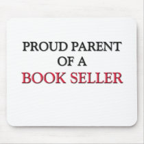 Proud Parent Of A BOOK SELLER mousepads