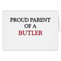 Proud Parent Of A BUTLER cards by professions Proud Parent Of A BUTLER cards