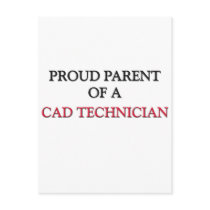 Proud Parent Of A CAD TECHNICIAN postcards