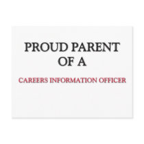 Proud Parent Of A CAREERS INFORMATION OFFICER postcards