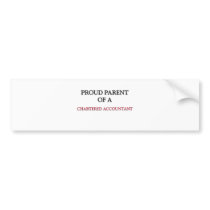 Proud Parent Of A CHARTERED ACCOUNTANT bumper stickers by professions Proud Parent Of A CHARTERED ACCOUNTANT bumper stickers